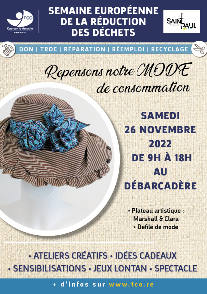 Saint-Paul, terre attractive et écologique, s'implique dans la Semaine Européenne de la Réduction des Déchets. À cette occasion, le Territoire de la Côte Ouest et la Ville proposent une manifestation organisée ce samedi 26 novembre 2022, de 9 à 18 heures sur la Place du Débarcadère.