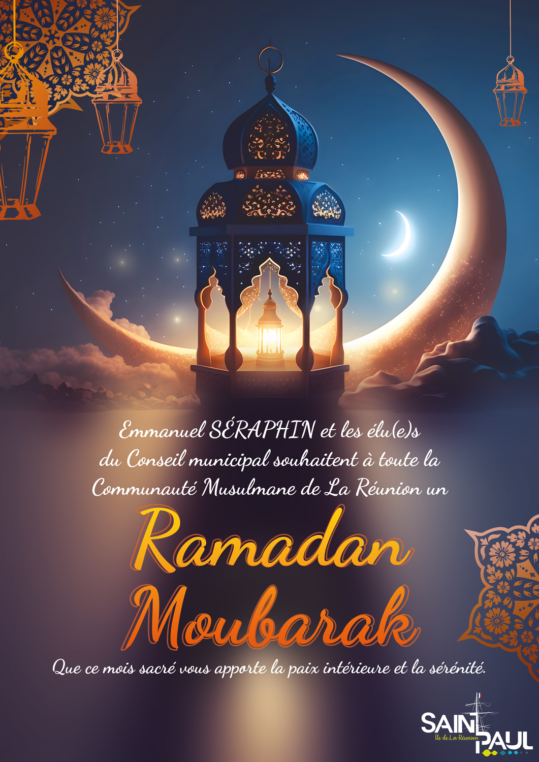 Bon Ramadan à toute la communauté musulmane de La Réunion ! Ville de